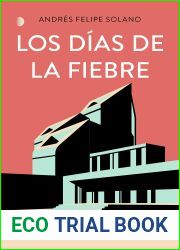 Los dias de la fiebre