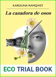 La cazadora de osos