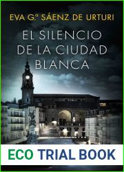 El silencio de la ciudad blanca (La trilogia de La ciudad blanca, #1)