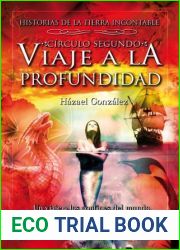 Circulo segundo: Viaje a la profundidad
