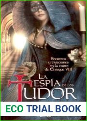 La espia de los Tudor (Secretos de la corte de los Tudor, #1)