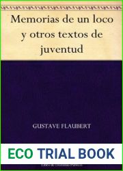 Memorias de un loco y otros textos de juventud (Spanish Edition)
