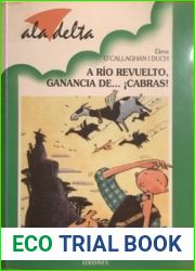 A rio revuelto, ganancia de… !cabras!