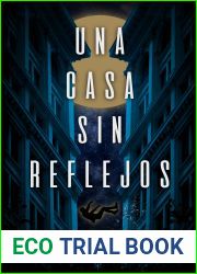 Una casa sin reflejos