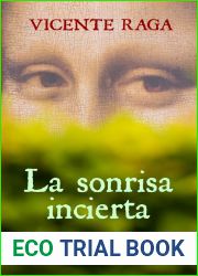 La sonrisa incierta: Las doce puertas parte V