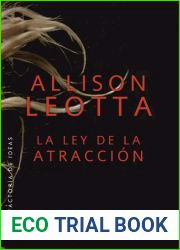 La ley de la atraccion (Anna Curtis, #1)