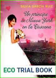 Un principe de Nueva York en la Toscana
