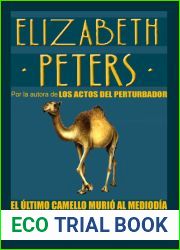 El ultimo camello murio al mediodia (Amelia Peabody, #6)
