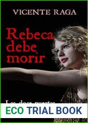 Rebeca debe morir: Las doce puertas parte VI