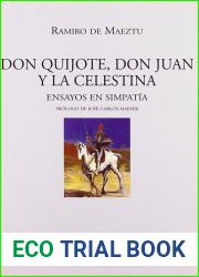 Don Quijote, Don Juan y la Celestina: ensayos en simpatia