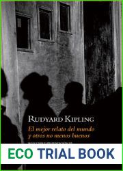 El mejor relato del mundo y otros no menos buenos Maugham|s Choice of Kipling|s Best