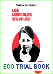 Los miercoles salvajes