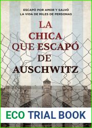 La chica que escapo de Auschwitz