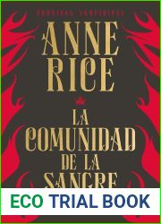 La comunidad de la sangre: Una historia del principe Lestat Blood Communion