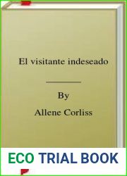 El visitante indeseado
