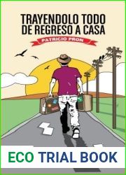 Trayendolo todo de regreso a casa