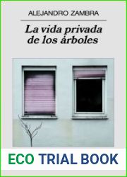 La vida privada de los arboles