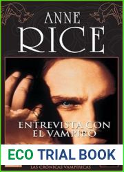 Entrevista con el vampiro (Cronicas vampiricas, #1)