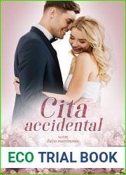 Cita accidental (Falso matrimonio no 4)