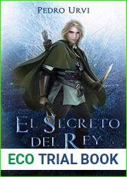 El Secreto del Rey: (El Sendero del Guardabosques, Libro 2)