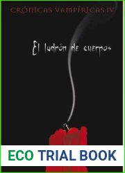 El ladron de cuerpos (Cronicas Vampiricas, #4)