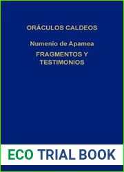 Oraculos caldeos. Fragmentos y testimonios. (Biblioteca Clasica Gredos)