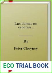 Las damas no esperan…