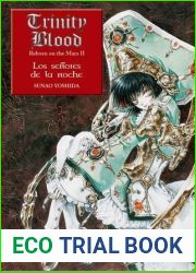 Los senores de la noche (Trinity Blood. Reborn on the Mars, #3)