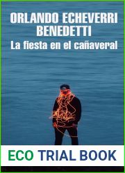 La fiesta en el canaveral