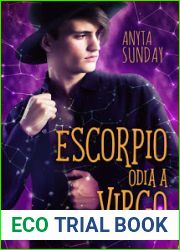 Escorpio odia a Virgo (Signos de amor #2)