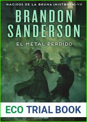 El metal perdido (Nacidos de la bruma, #7)