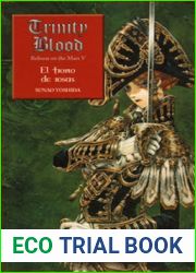 El trono de rosas (Trinity Blood. Reborn on the Mars, #5)