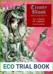 La corona de espinas (Trinity Blood. Reborn on the Mars, #6)