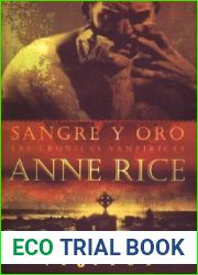 Sangre y oro (Cronicas Vampiricas, #8)