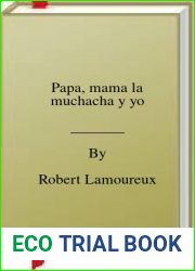 Papa, mama la muchacha y yo