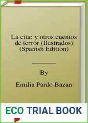 La cita: y otros cuentos de terror (Ilustrados) (Spanish Edition)
