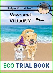 Vows and Villainy (Calgon Chronicles Book 7)
