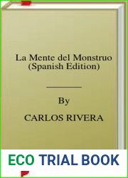La Mente del Monstruo (Spanish Edition)