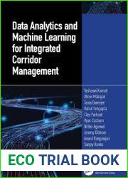 Data Analytics and Machine Learning for Integrated Corridor Management