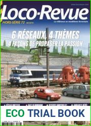 6 Reseaux, 4 Themes 4 Facons de Propager la Passion (Loco Revue Hors-Serie №72)