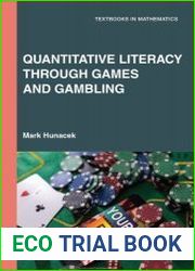 Quantitative Literacy Through Games and Gambling