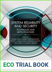 System Reliability and Security Techniques and Methodologies