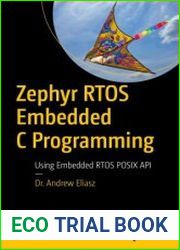 Zephyr RTOS Embedded C Programming Using Embedded RTOS POSIX API