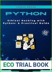 Ethical Hacking with Python A Practical Guide