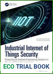 Industrial Internet of Things Security Protecting AI-Enabled Engineering Systems in Cloud and Edge Environments