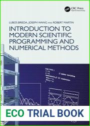 Introduction to Modern Scientific Programming and Numerical Methods