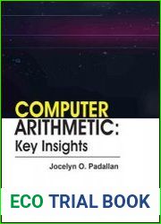 Computer arithmetic Key insights