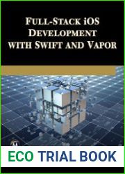 Full-Stack iOS Development with Swift and Vapor