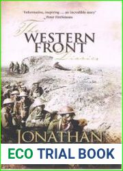 The Western Front Diaries the Anzacs| own story, battle by battle