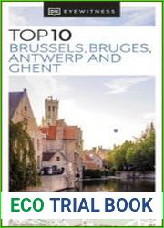 DK Eyewitness Top 10 Brussels, Bruges, Antwerp and Ghent (Pocket Travel Guide), 2024 Edition